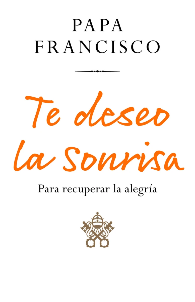 Te deseo la sonrisa 
