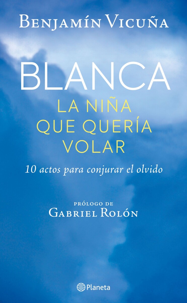 Blanca, la niña que quería volar 