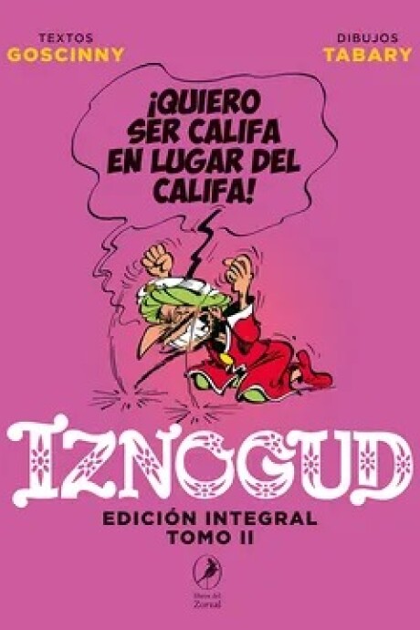 IZNOGUD - EDICION INTEGRAL TOMO II IZNOGUD - EDICION INTEGRAL TOMO II