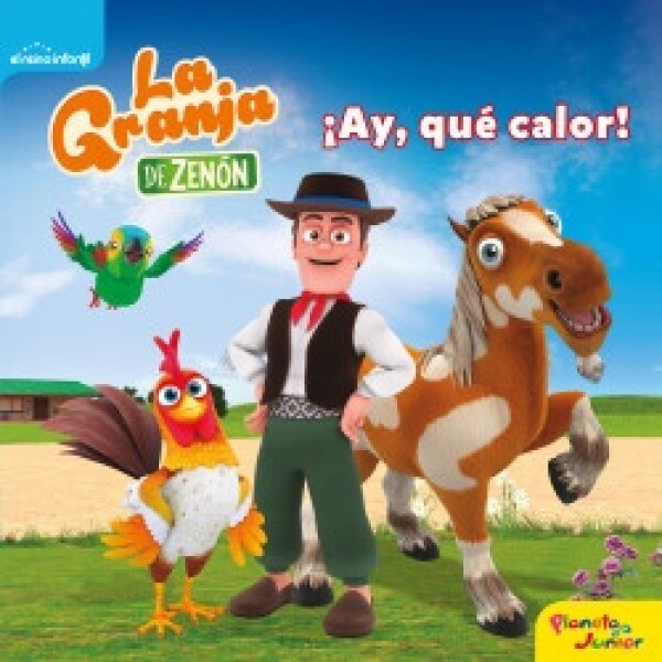 La Granja De Zenon- Ay Que Calor La Granja De Zenon- Ay Que Calor