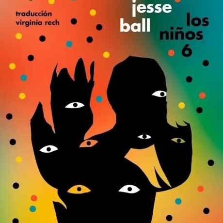 LOS NIÑOS 6 LOS NIÑOS 6