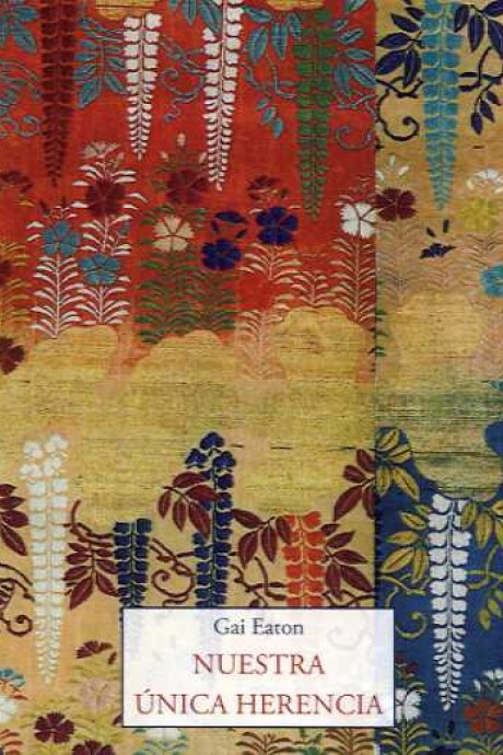 NUESTRA UNICA HERENCIA NUESTRA UNICA HERENCIA