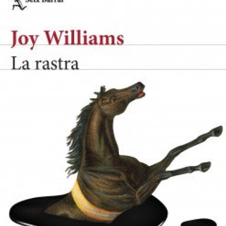 RASTRA, LA RASTRA, LA