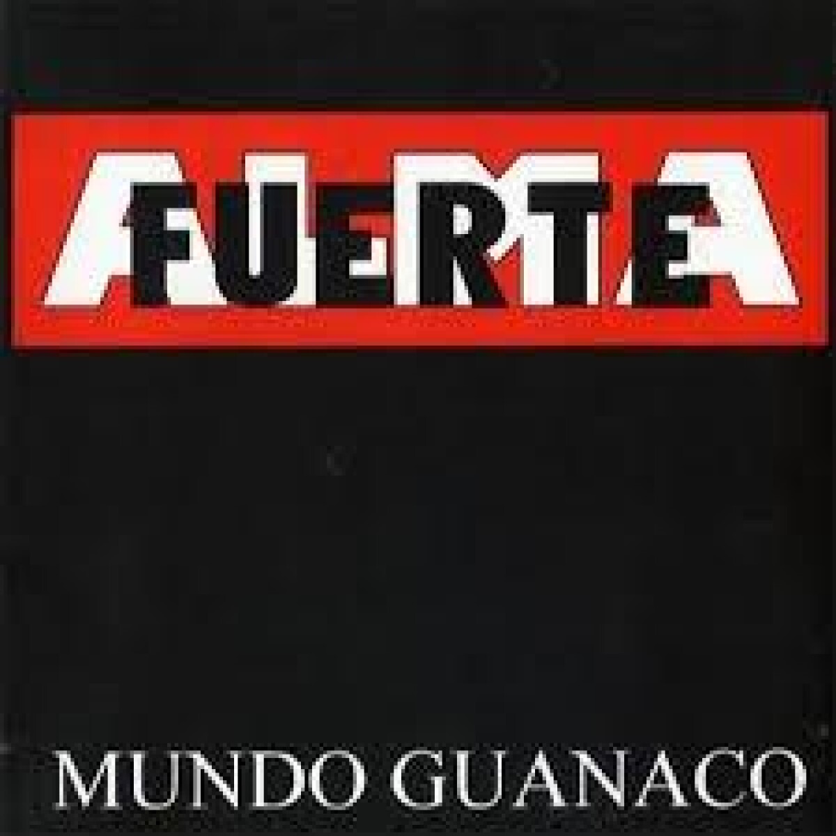 (l) Almafuerte-mundo Guanaco - Vinilo 