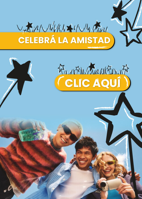 CELEBRÁ LA AMISTAD