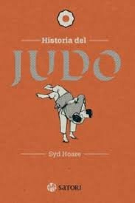 HISTORIA DEL JUDO HISTORIA DEL JUDO
