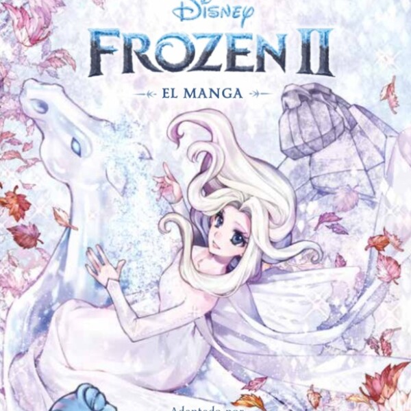 Frozen 2 - El Manga Frozen 2 - El Manga