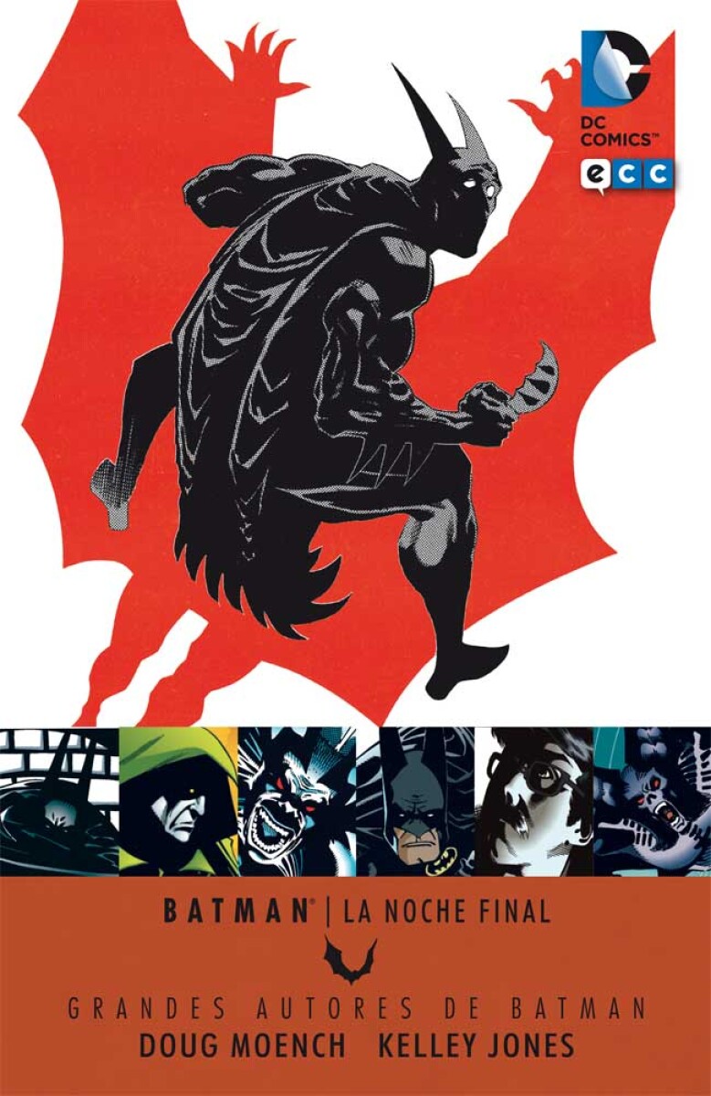 Grandes autores de Batman. La Noche Final — Grupo Libros