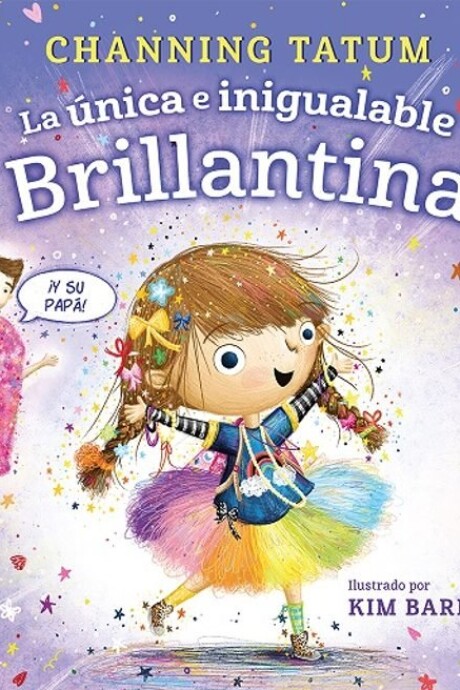 LA UNICA E INIGUALABLE BRILLANTINA Y SU PAPA LA UNICA E INIGUALABLE BRILLANTINA Y SU PAPA