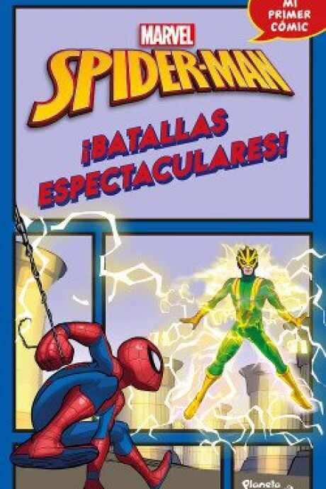 SPIDER MAN - BATALLAS ESPECTACULARES SPIDER MAN - BATALLAS ESPECTACULARES