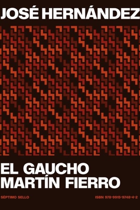 EL GAUCHO MARTIN FIERRO EL GAUCHO MARTIN FIERRO