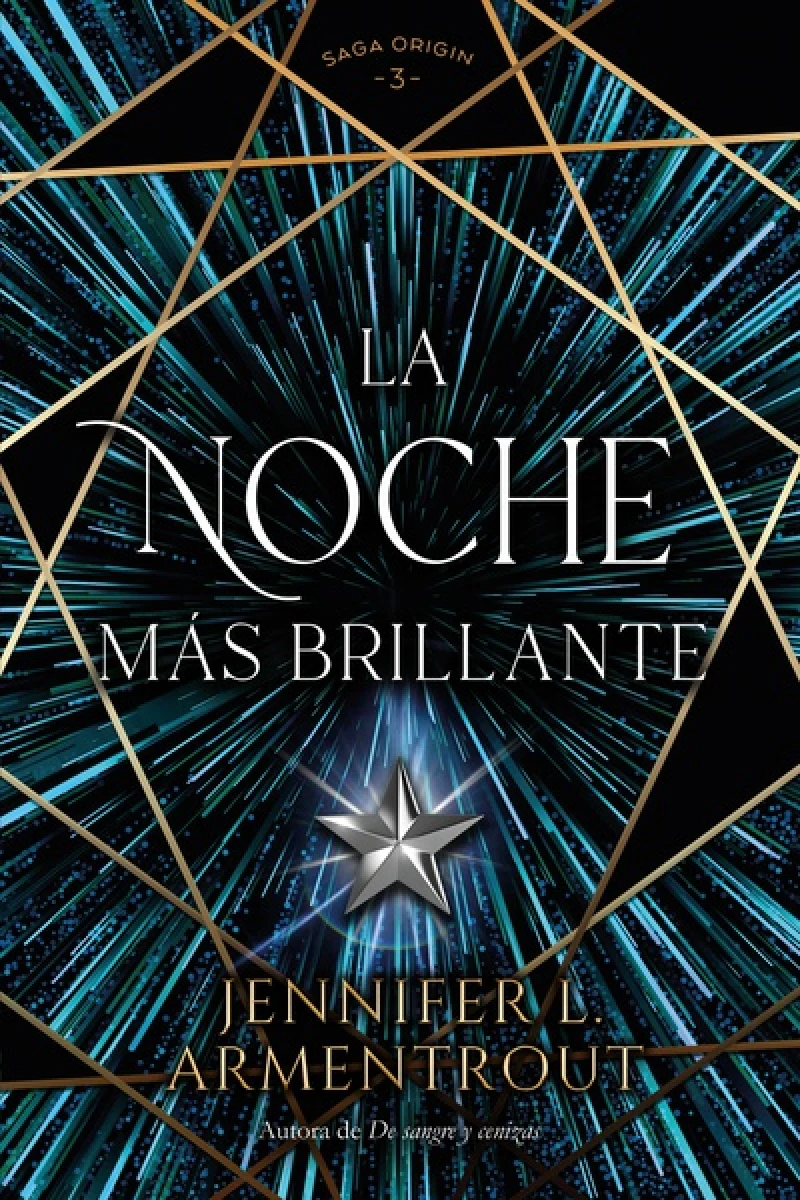 La noche más brillante. Saga Origin 03 