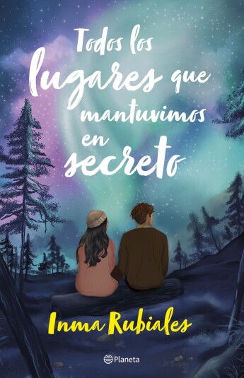 Todos los lugares que mantuvimos en secreto Todos los lugares que mantuvimos en secreto