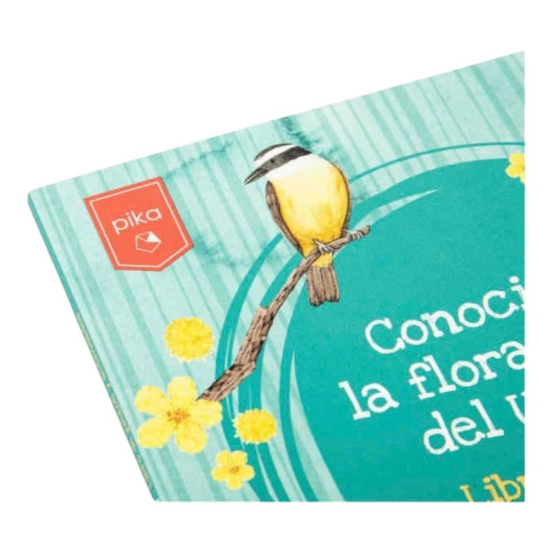 Libro Conociendo Flora y Fauna del Uruguay Pika Libro Conociendo Flora y Fauna del Uruguay Pika