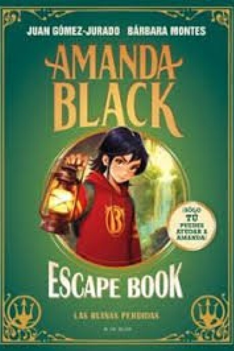 AMANDA BLACK - ESCAPE BOOK: LAS RUINAS AMANDA BLACK - ESCAPE BOOK: LAS RUINAS