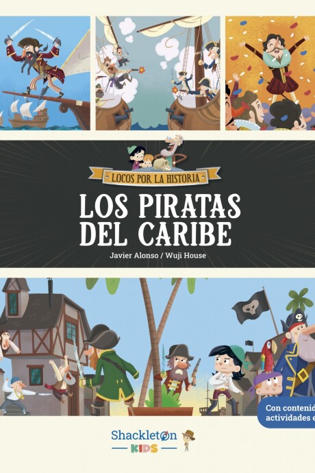 PIRATAS DEL CARIBE, LOS PIRATAS DEL CARIBE, LOS