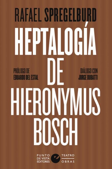 HEPTALOGIA DE HIERONYMUS BOSCH HEPTALOGIA DE HIERONYMUS BOSCH