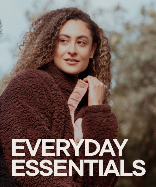 EVERYDAY ESSENTIALS