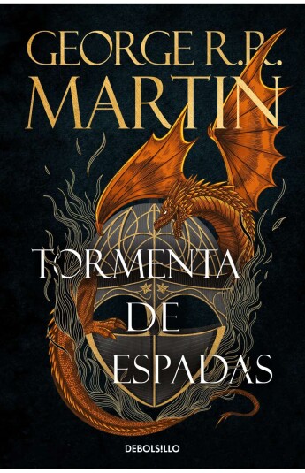 Tormenta de espadas . Canción de hielo y fuego III Tormenta de espadas . Canción de hielo y fuego III