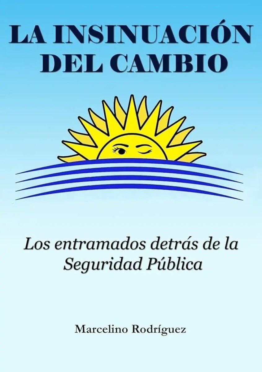 LA INSINUACION DEL CAMBIO 