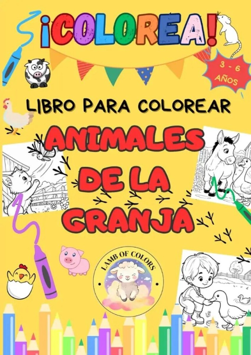 COLOREA Y JUEGA ANIMALES DE LA GRANJA 