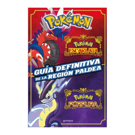 Pokémon Guía Definitiva de la Región de Paldea Pokémon Guía Definitiva de la Región de Paldea