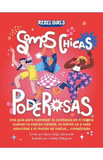 Somos chicas poderosas Somos chicas poderosas