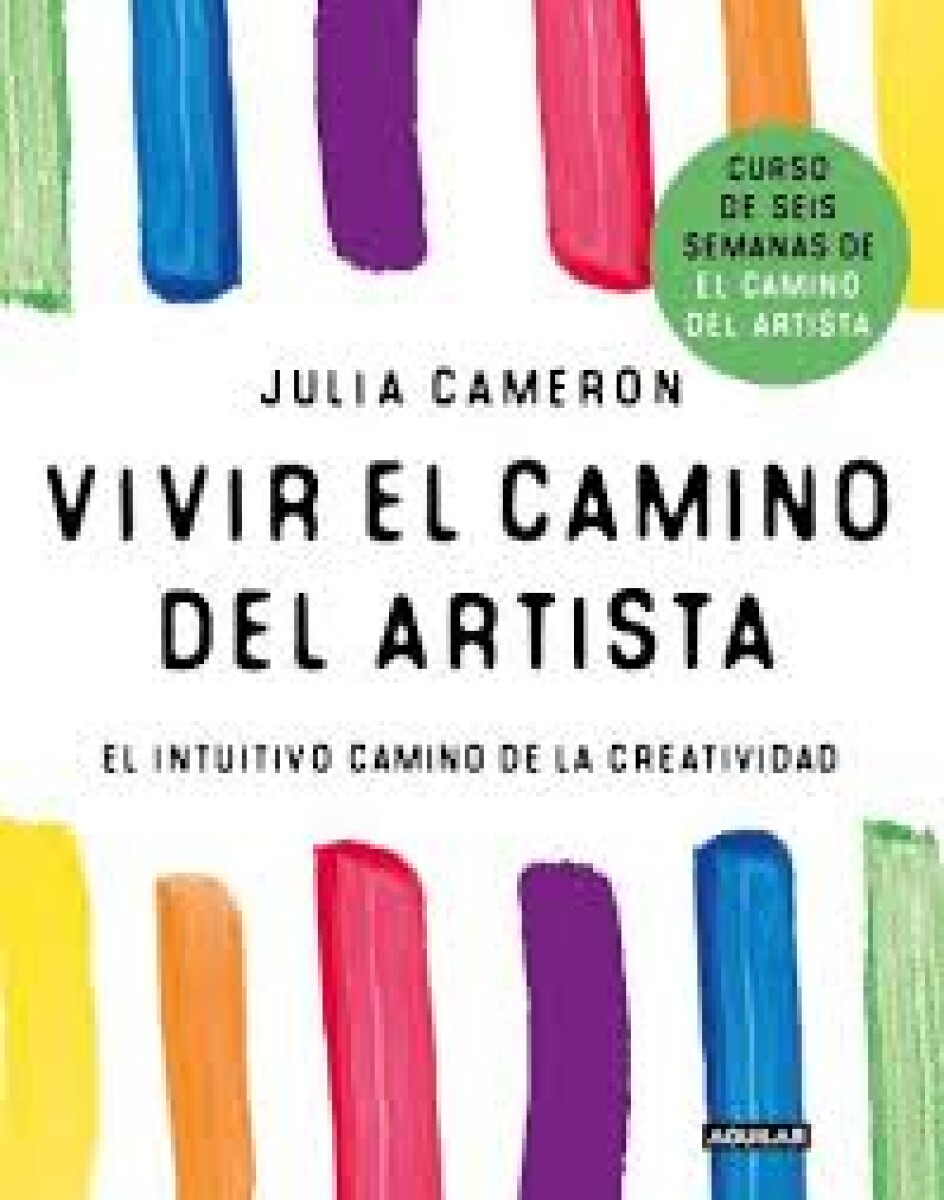 VIVIR EL CAMINO DEL ARTISTA 
