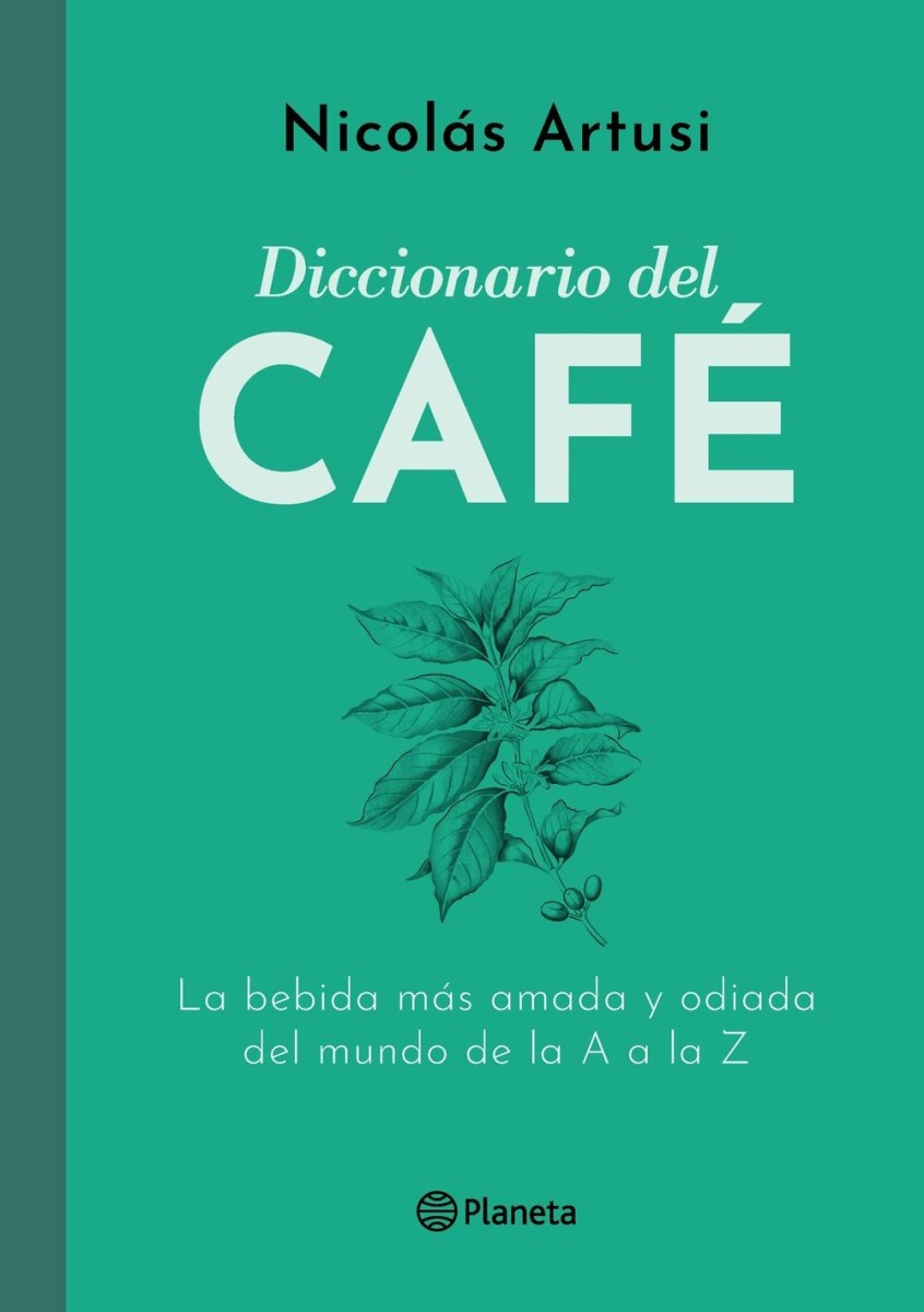 Diccionario Del Café 
