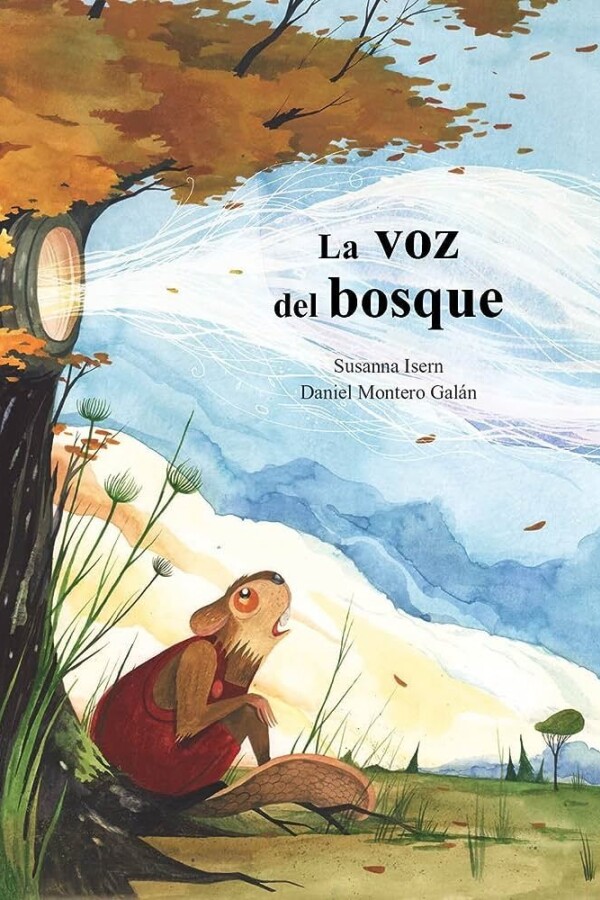 Voz Del Bosque, La Voz Del Bosque, La
