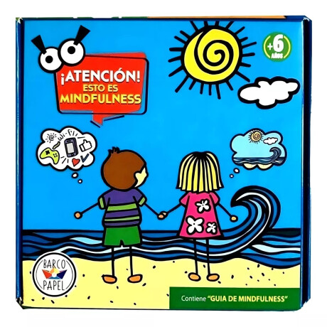 Atención! esto es Mindfulness Atención! esto es Mindfulness