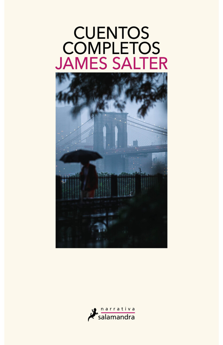 Cuentos completos. James Salter 