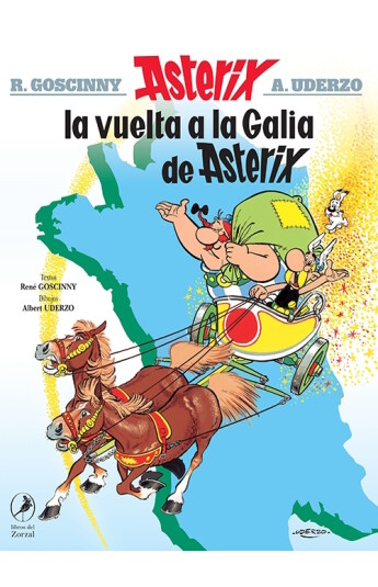 Asterix La vuelta a la Galia. Álbum 05 Asterix La vuelta a la Galia. Álbum 05