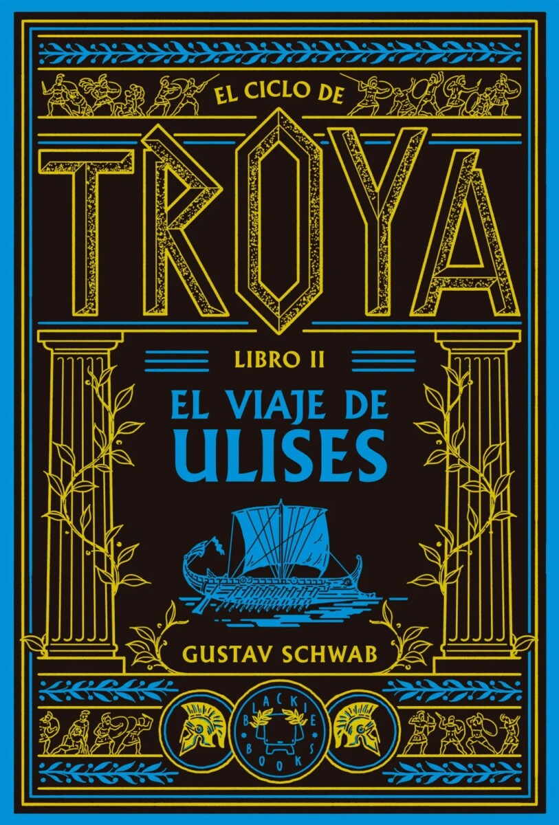 El viaje de Ulises (Ciclo de Troya vol. 2) 