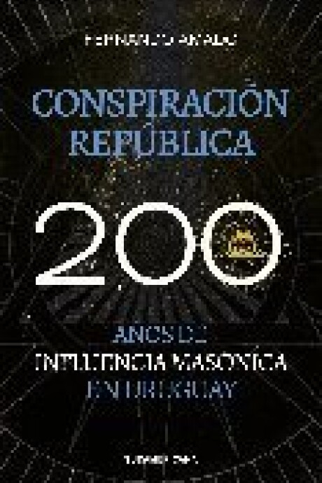 CONSPIRACION REPUBLICA CONSPIRACION REPUBLICA