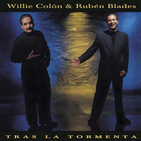 Colon,willie - Blades,ruben - Tras La Tormenta - Lp - Vinilo Colon,willie - Blades,ruben - Tras La Tormenta - Lp - Vinilo