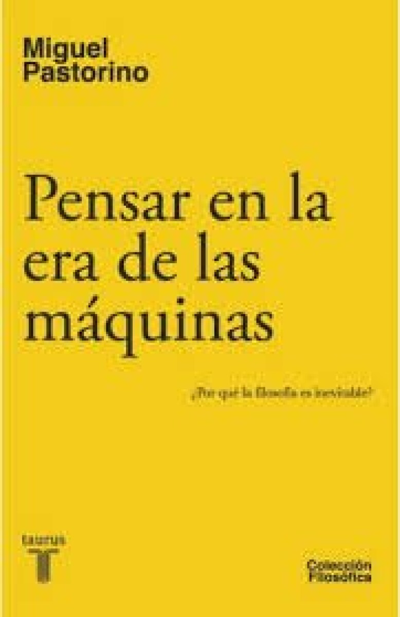 PENSAR EN LA ERA DE LAS MAQUINAS 