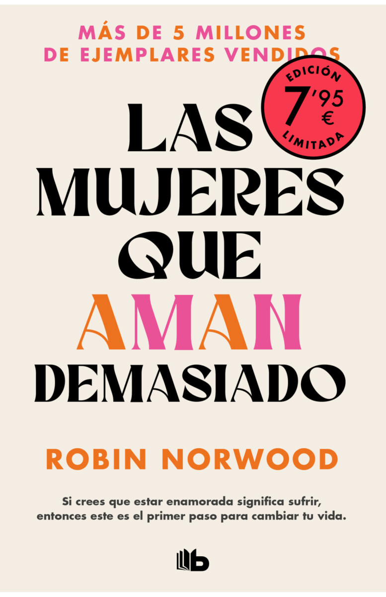 LAS MUJERES QUE AMAN DEMASIADO (LIMITED) 