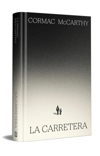 La carretera. Edición especial La carretera. Edición especial