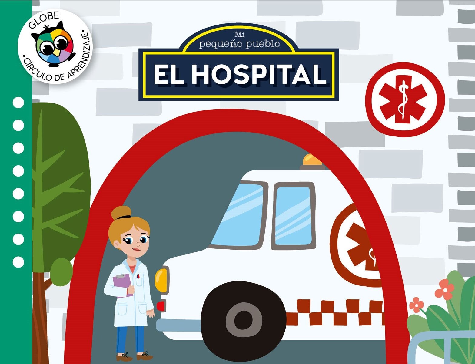 HOSPITAL, EL. MI PEQUEÑO PUEBLO 