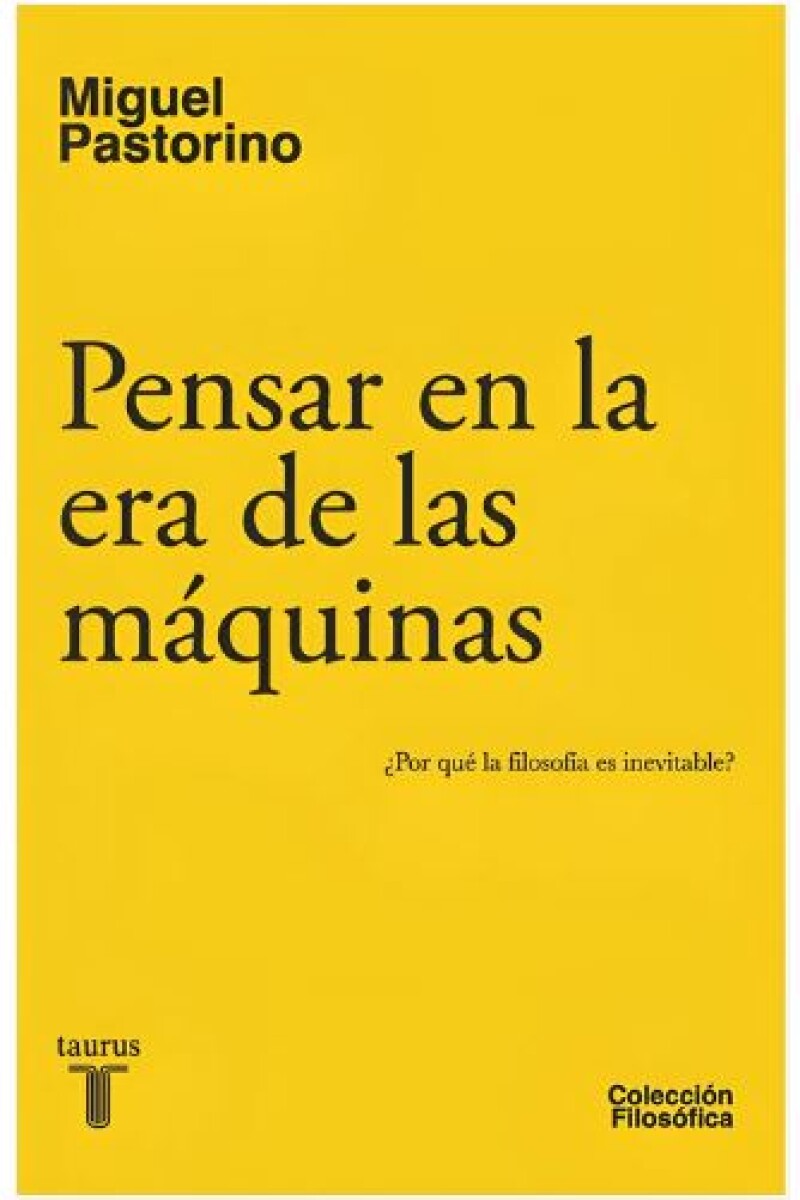 PENSAR EN LA ERA DE LAS MAQUINAS 