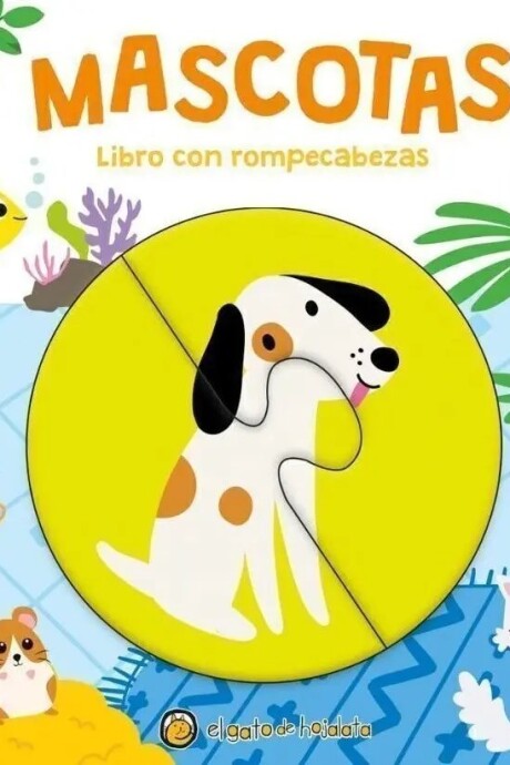 MASCOTAS - LIBRO CON ROMPECABEZAS MASCOTAS - LIBRO CON ROMPECABEZAS