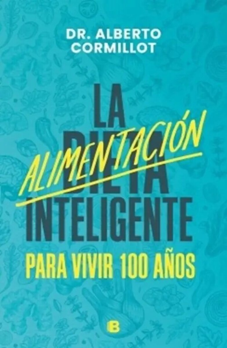 LA ALIMENTACION INTELIGENTE 