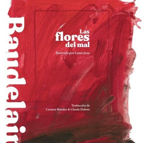 LAS FLORES DEL MAL LAS FLORES DEL MAL
