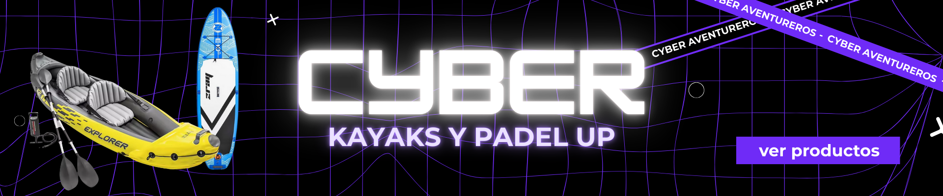 Cyber kayaks y padel up