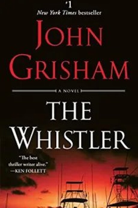 THE WHISTLER (INGLES) THE WHISTLER (INGLES)