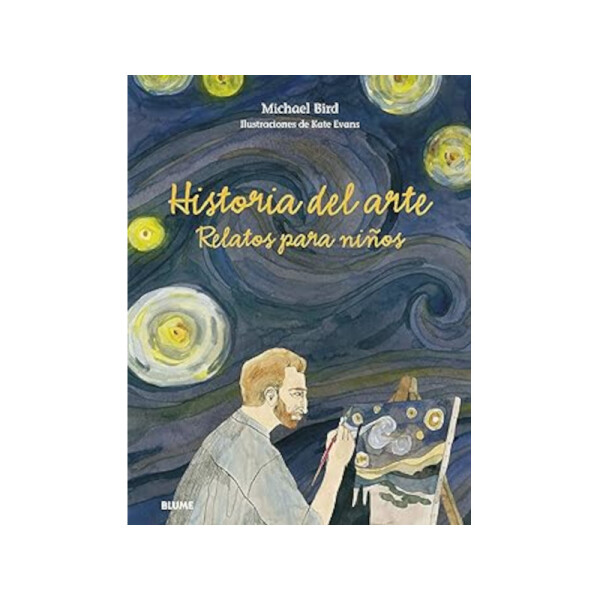 Historia del arte. Relatos para niños Única