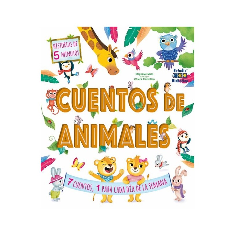 CUENTOS DE ANIMALES CUENTOS DE ANIMALES