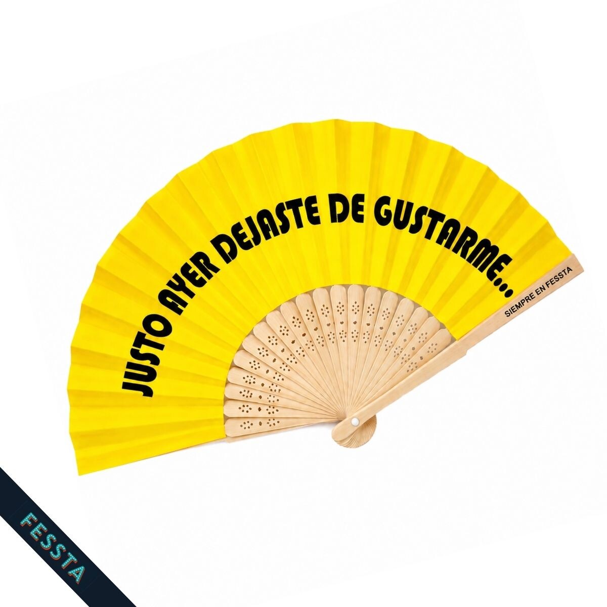 Abanico "Justo ayer dejaste de gustarme" - Amarillo 
