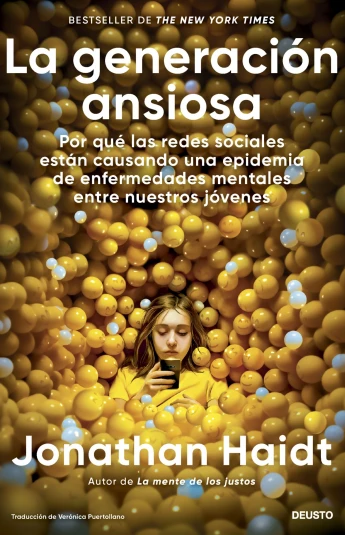 La generación ansiosa La generación ansiosa